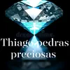 Thiago Pedras preciosas
