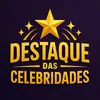 destaquedascelebridades