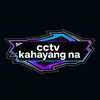 cctv kahyayang na