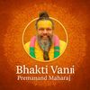 BhaktiVani_Premanand Maharaj