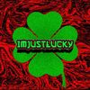 imthejustlucky