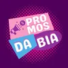 PROMOS DA BIA - BIANCA COIMBRA