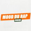 MOOD DU RAP IVOIRE
