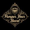 Pamper Your Beard