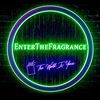 enterthefragrance