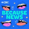 CBC: Because News