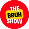 Bruh Tube