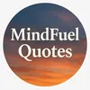 mindfuelquoteseveryday