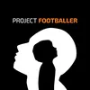 Project Footballer