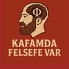 Kafamda Felsefe Var