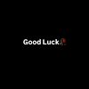 Good luck🥀