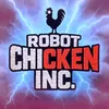 Robot Chicken inc