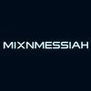 mixnmessiah