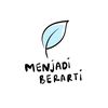 Menjadi Berarti