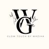 Glow Touch By Waziha