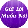Gửi Lời Muốn Nói