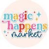 magichappensmarket