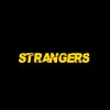 Strangers