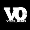 vibes.old18