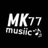 Mk77musiic