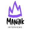 ManiakInterviews