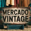 mercado__vintage