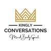 Kingly Conversations