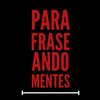 parafraseandomentes