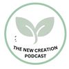 thenewcreationpodcast