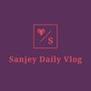 sanjey.daily.vlog