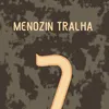 menozin_tralha_7