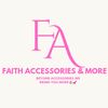 Faith Accessories &More 🌸🛍💕