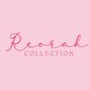 Reorah Collection