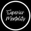 Superior Mentality