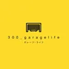300_Garagelife