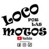 locoporlasmotos