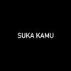 SUKA KAMU