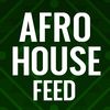 Afro House Feed