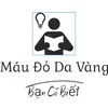 Máu Đỏ Da Vàng