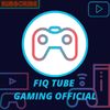 FIQTUBE GAMING OFFICIAL
