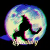 legendary9698752978224
