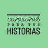 Canciones para historia de ig