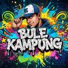 BULE KAMPUNG