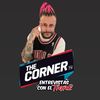 The Corner TV | con El Tigre !