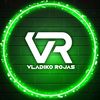 ~Vladiko Rojas