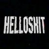 HELLOSHIT