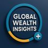 Global Wealth Insights!
