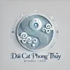 Đại Cát Phong Thủy