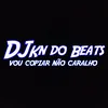 dj kn do beats🇵🇭🔥🇧🇷ofc