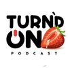 TURNDONPODCAST